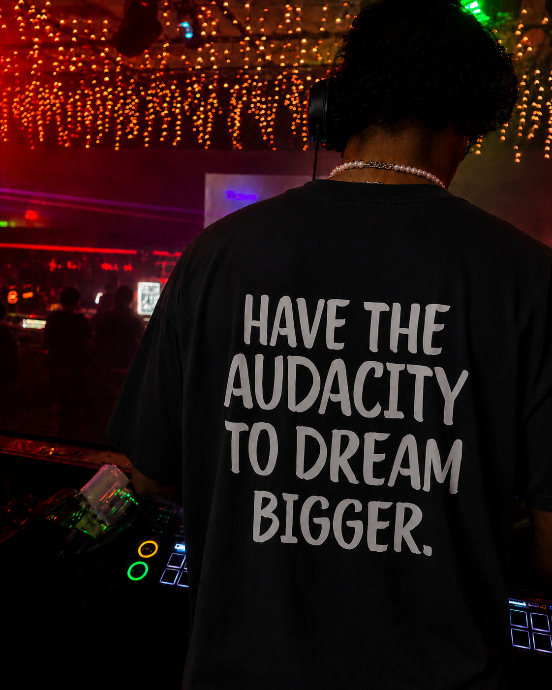 HAVE THE AUDACITY OVERSIZED T-SHIRT